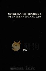 NETHERLANDS YEARBOOK OF INTERNATIONAL LAW  VOLUME XI  1980（1980 PDF版）