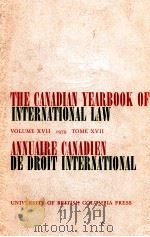 THE CANADIAN YEARBOOK OF INTERNATIONAL LAW 1979 ANNUAIRE CANADIEN DE DROIT INTERNATIONAL（1980 PDF版）