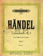 EDITION PETEERS Nr.4630a HANDEL Triosonaten Op.5 Band 1 PDF电子版封面 schleifer