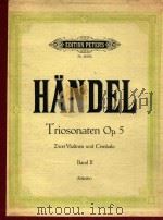 EDITION PETEERS Nr.4630b HANDEL Triosonaten Op.5 Band 2 PDF电子版封面 schleifer