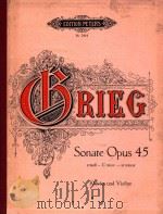EDITION PETERS Nr.2414 SONATE Opus45 KLAVIER UND VIOLINE PDF电子版封面 GRIEG