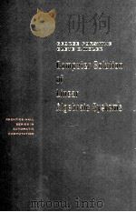 Computer solution of linear algebraic systems（1967 PDF版）