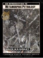 AN INTRODUCTION TO METAMORPHIC PETROLOGY（1989 PDF版）