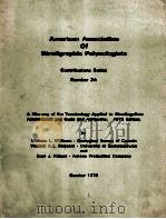 AMERICAN ASSOCIATION OF STRATIGRAPHIC PALYNOLOGISTS CONTRIBUTIONS SERIES NUMBER 4A 1978 PDF电子版封面