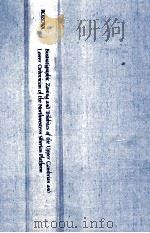 Biostratigraphic zoning and trilobites of the Upper Cambrian and Lower Ordovician of the northwester（1984 PDF版）