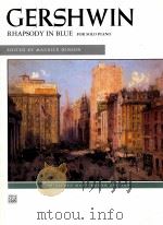 GERSHWIN RHAPSODY IN BLUE FOR SOLO PIANO（1924 PDF版）