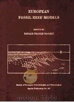 European fossil reef models 1981 PDF电子版封面 0918985102