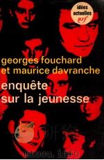 enquete sur la jeunesse 1968 PDF电子版封面 Maurice Davranche et Georges F