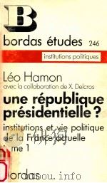une republique presidentielle?Tome 1（1975 PDF版）