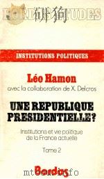 une republique presidentielle?Tome 2（1977 PDF版）