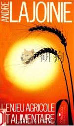 L'enjeu Agricole et Alimentaire（1989 PDF版）