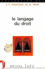 le langage du droit 1975 PDF电子版封面 Jean-Louis Sourioux