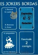 les jokers bordas:expression redaction6e-5e fascicule2:corriges（1978 PDF版）