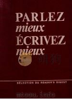 parlez mieux ecrivez mieux（1974 PDF版）