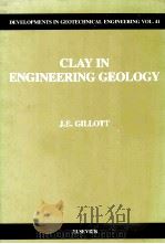 CLAY IN ENGINEERIG GEOLOGY DEVELOPMENTS IN GEOTECHNICAL ENGINEERING 41（1987 PDF版）