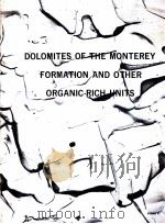 DOLOMITES OF THE MONTEREY FORMATION AND OTHER ORGANIC-RICH UNITS（1984 PDF版）