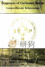DIAGENESIS OF CARBONATE ROCK:CEMENT-POROSITY RELATIONSHIPS SEPM REPRINT SERIES NUMBER 10（1981 PDF版）