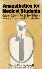 Anaesthetics for medical students Ninth Edition（1980 PDF版）