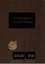 CONTEMPORARY LITERARY CRITICISM VOLUME 73（1993 PDF版）