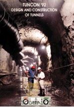 TUNCON 92 DESIGN AND CONSTRUCTION OF TUNNELS（ PDF版）