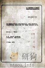MATHEMATICAL-STATISTICAL AND DIGITAL COMPUTER ANALYSIS OF TIME SERIES DATA 1976 PDF电子版封面 STEVEN J.RAHER