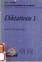 Diktattexte 1 1974 PDF电子版封面 Lothar Jung
