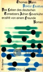 Doktor Faustus 1963 PDF电子版封面 Thomas Mann