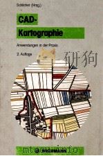 CAD-Kartographie:Anwendungen in der Praxis（1990 PDF版）
