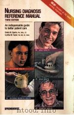 NEW! INCLUDES ALL THE LATEST NURSIING DIAGNOSES  NURSING DIAGNOSIS REFERENCE MANUAL  AN INDISPENSABL（1995 PDF版）