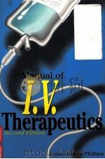 MANUAL OF L.V.THERAPEUTICS SECODN EDITION 1993 PDF电子版封面 080360131X LYNN DIANNE PHILLIPS