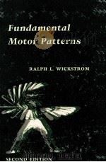 FUNDAMENTAL MOTOR PATTERNS  SECOND EDITION（1977 PDF版）