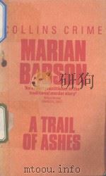 A Trail of Ashes PDF电子版封面 Marian babson