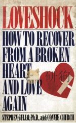 LOVESHOCK:HOW TO RECOVER FROM A BROKEN HEART AND LOVE AGAIN（1988 PDF版）