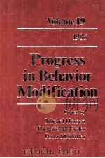 PROGRESS IN BEHAVIOR MODIFICATION  VOLUME  19  1985（1985 PDF版）