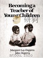 Becoming a Teacher of Young Children（1988 PDF版）