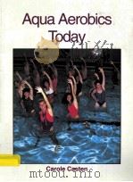 AQUA AEROBICS TODAY  CAROLE CASTEN（1994 PDF版）