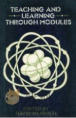 Teaching and learning through modules 1988 PDF电子版封面 0631161686