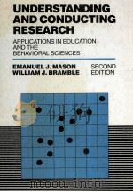 UNDERSTANDING AND CONDUCTING RESEARCH APPLICATIONS IN EDUCATION AND THE BEHAVIORAL SCIENCES 1989 PDF电子版封面 0070407037 EMANUEL J.BRAMBLE