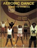 AEROBIC DANCE AWAY TO FITNESS（1983 PDF版）