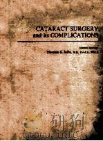 CATARACT SURGERY AND ITS COMPLICATIONS SECOND EDITION（1976 PDF版）
