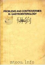 Problems and controversies in gastroenterology（1986 PDF版）