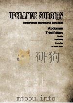OPERATIVE SURGERY FUNDAMENTAL INTERNATIONAL TECHNIQUES  ABDOMEN（1977 PDF版）