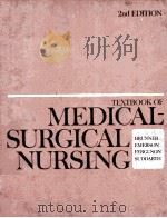 TEXTBOOK OF MEDICAL SURGICAL NURSING  2DN EDITION（1970 PDF版）
