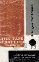 THE TAPE RECORDER REVISED EDITION BRIDGES FOR IDEAS PDF电子版封面 ROBERT SLOAN