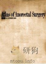 Atlas of anorectal surgery 1964 PDF电子版封面 Lockwood;Richard Allen.