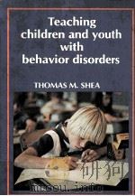Teaching children and youth with behavior disorders（1978 PDF版）