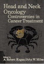 HEAD AND NECK ONCOLOGY CONTROVERSIES IN CANCER TREATMENT（1981 PDF版）