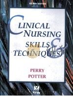 CLINICAL NURSING SKILLS TECHNIQUES  FOURTH EDITION（1998 PDF版）