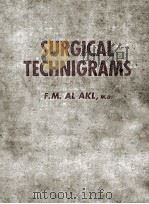 Surgical technigrams PDF电子版封面 F.M.Al Akl