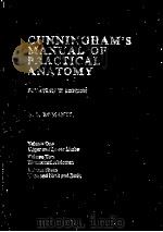 CUNNINGHAM`S MANUAL OF PRACTICAL ANATOMY  FOURTEENTH EDITION（1984 PDF版）